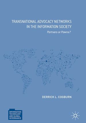 Téléchargez le livre :  Transnational Advocacy Networks in the Information Society