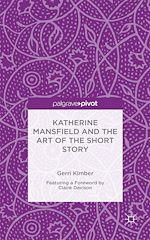 Télécharger le livre :  Katherine Mansfield and the Art of the Short Story