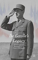 Télécharger le livre :  De Gaulle's Legacy