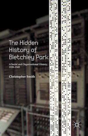 Téléchargez le livre :  The Hidden History of Bletchley Park
