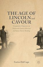 Télécharger le livre :  The Age of Lincoln and Cavour