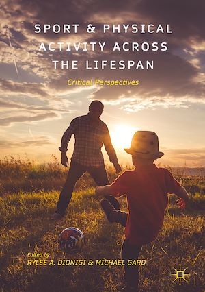 Téléchargez le livre :  Sport and Physical Activity across the Lifespan