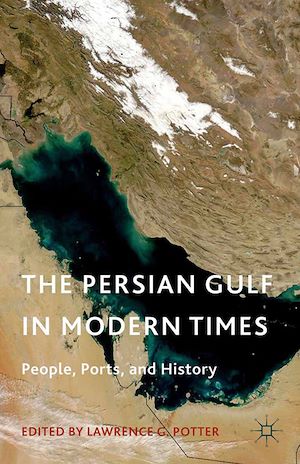 Téléchargez le livre :  The Persian Gulf in Modern Times