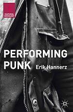 Télécharger le livre :  Performing Punk