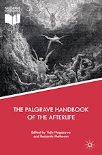 Télécharger le livre :  The Palgrave Handbook of the Afterlife
