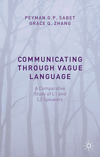 Téléchargez le livre :  Communicating through Vague Language