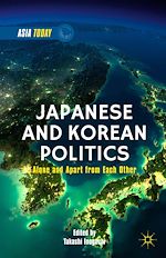Télécharger le livre :  Japanese and Korean Politics