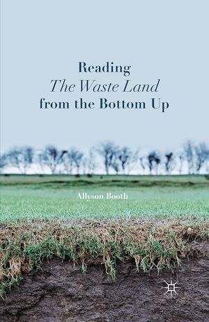 Téléchargez le livre :  Reading The Waste Land from the Bottom Up