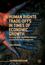 Télécharger le livre :  Human Rights Trade-Offs in Times of Economic Growth
