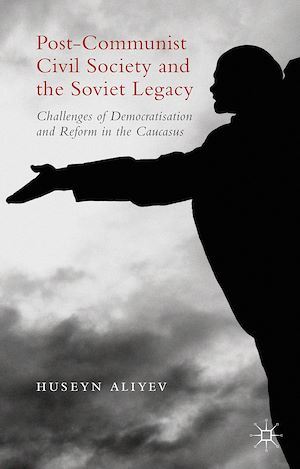 Téléchargez le livre :  Post-Communist Civil Society and the Soviet Legacy