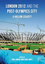 Télécharger le livre :  London 2012 and the Post-Olympics City