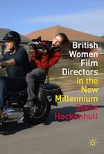 Télécharger le livre :  British Women Film Directors in the New Millennium