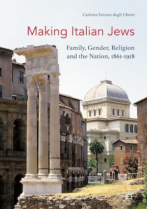 Téléchargez le livre :  Making Italian Jews