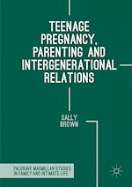 Télécharger le livre :  Teenage Pregnancy, Parenting and Intergenerational Relations