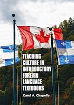 Télécharger le livre :  Teaching Culture in Introductory Foreign Language Textbooks