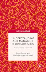 Télécharger le livre :  Understanding and Managing IT Outsourcing