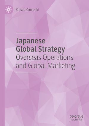 Téléchargez le livre :  Japanese Global Strategy