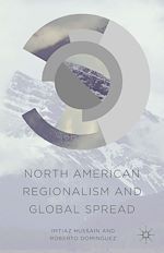 Télécharger le livre :  North American Regionalism and Global Spread