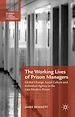 Télécharger le livre :  The Working Lives of Prison Managers