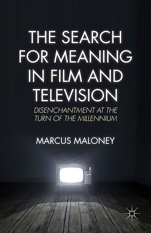 Téléchargez le livre :  The Search for Meaning in Film and Television