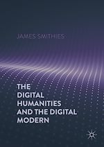 Télécharger le livre :  The Digital Humanities and the Digital Modern