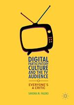 Télécharger le livre :  Digital Participatory Culture and the TV Audience