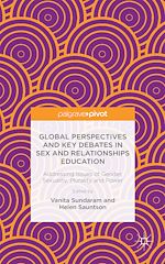 Télécharger le livre :  Global Perspectives and Key Debates in Sex and Relationships Education