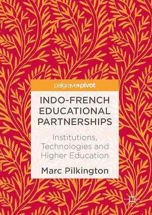 Téléchargez le livre :  Indo-French Educational Partnerships