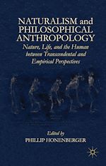 Télécharger le livre :  Naturalism and Philosophical Anthropology