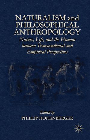 Téléchargez le livre :  Naturalism and Philosophical Anthropology
