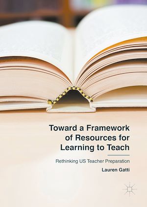 Téléchargez le livre :  Toward a Framework of Resources for Learning to Teach