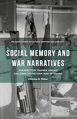 Télécharger le livre :  Social Memory and War Narratives