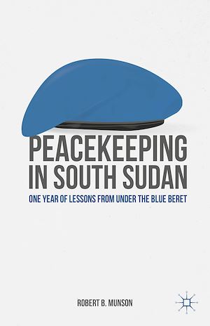 Téléchargez le livre :  Peacekeeping in South Sudan