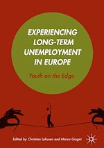 Télécharger le livre :  Experiencing Long-Term Unemployment in Europe