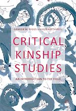 Télécharger le livre :  Critical Kinship Studies