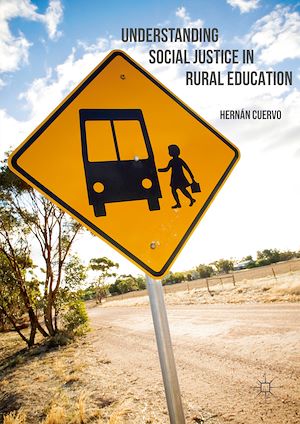Téléchargez le livre :  Understanding Social Justice in Rural Education