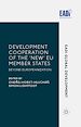 Télécharger le livre :  Development Cooperation of the ‘New' EU Member States