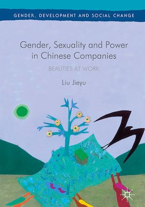 Téléchargez le livre :  Gender, Sexuality and Power in Chinese Companies