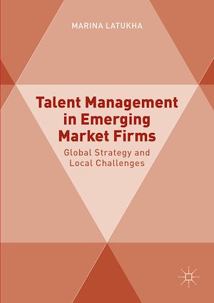 Téléchargez le livre :  Talent Management in Emerging Market Firms