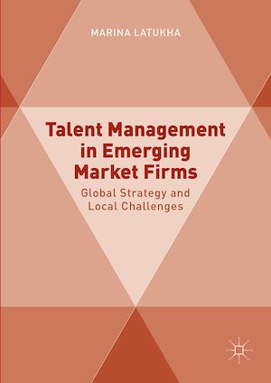 Téléchargez le livre :  Talent Management in Emerging Market Firms
