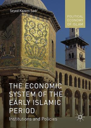 Téléchargez le livre :  The Economic System of the Early Islamic Period