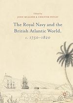 Télécharger le livre :  The Royal Navy and the British Atlantic World, c. 1750–1820