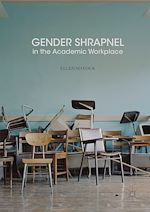 Télécharger le livre :  Gender Shrapnel in the Academic Workplace