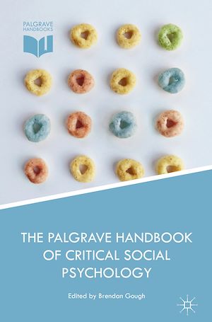 Téléchargez le livre :  The Palgrave Handbook of Critical Social Psychology