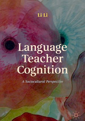 Téléchargez le livre :  Language Teacher Cognition