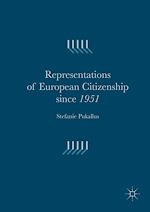 Télécharger le livre :  Representations of European Citizenship since 1951