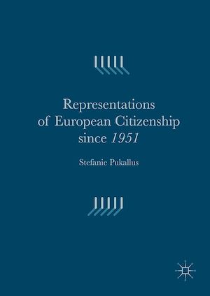 Téléchargez le livre :  Representations of European Citizenship since 1951