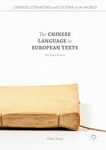 Télécharger le livre :  The Chinese Language in European Texts