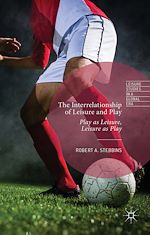 Télécharger le livre :  The Interrelationship of Leisure and Play