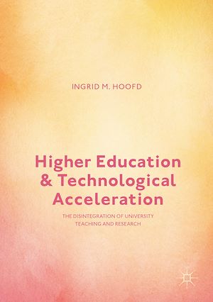 Téléchargez le livre :  Higher Education and Technological Acceleration